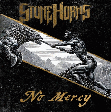 Stone Horns : No Mercy